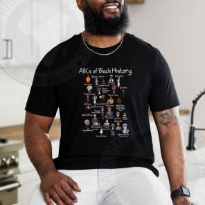 Abc Of Black History Black History T-Shirt