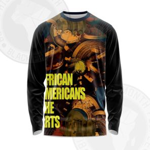 African Americans The Arts Color Bigital Art Painting Long Sleeve Shirt