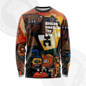 African Americans The Arts Painting Long Sleeve Shirt