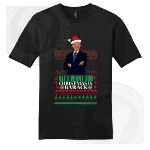 All I Want For Christmas Is Barack T-shirt