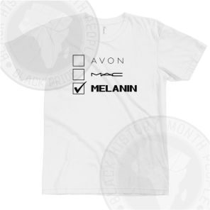 Avon Mac Melanin T-shirt