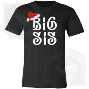Big Sis Santa Hat T-shirt