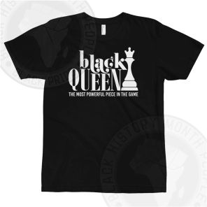 Black Queen Powerful Piece in The Game T-shirt