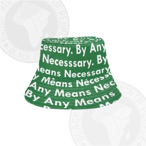 By Any Mean Necessary Green Bucket Hat