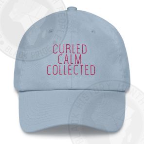 Curled Calm Collected Classic hat
