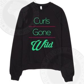 Curls Gone Wild Sweatshirt