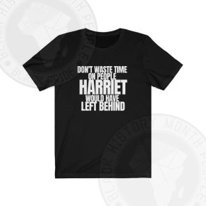 Harriet Unisex Freedom Black T-Shirt