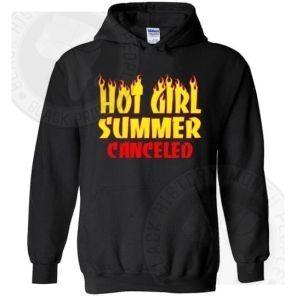 Hot Girl Summer Canceled Hoodie