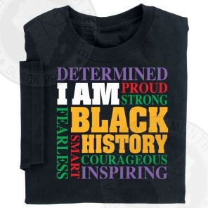 I Am Black History Adult T-Shirt