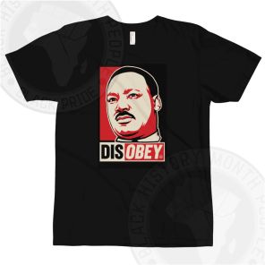 Martin Luther King Disobey T-shirt