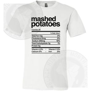 Mashed Potatoes T-shirt