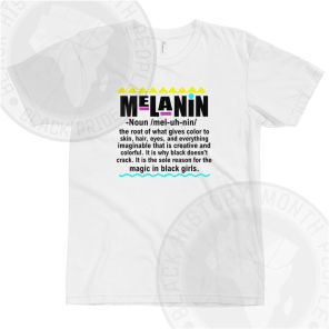 Melanin Definition Magic In Black Girls T-shirt