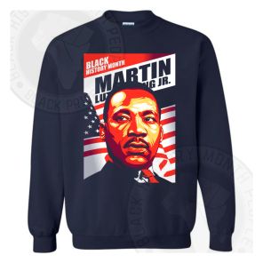 Mlk Black History Month Sweatshirt