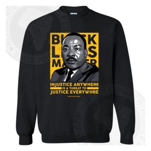 Mlk Injustice Anywhere Sweatshirt