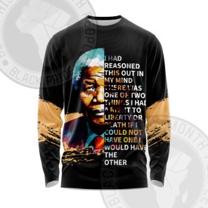 Nelson Mandela Free Or Die Long Sleeve Shirt