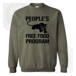 Peoples Free Food Program Sweatshirt