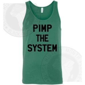 Pimp The System Tank