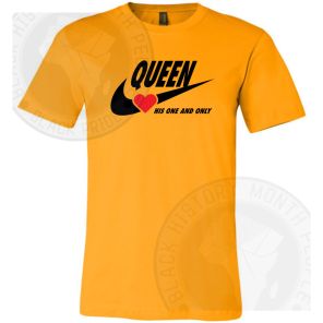 Queen His One And Only T-shirt
