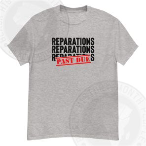 Reparations Past Due Black Text T-shirt