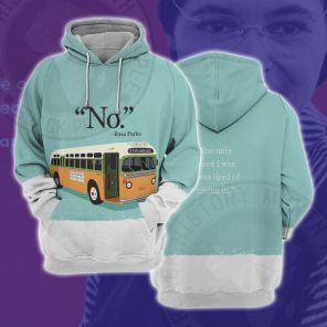 Rosa Parks Bus No Cosplay Hoodie