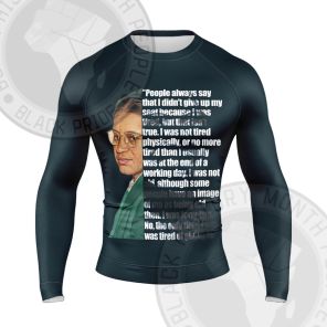Rosa Parks Tired Of Giving In Long Sleeve Compression Shirt