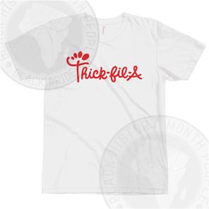 Thick-Fil-A T-shirt