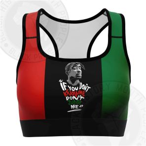Tupac If You Dont Know Me Dont Judge Me RBG Sports Bra