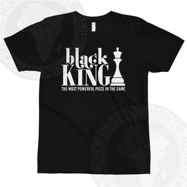 Black King Powerful Piece in The Game T-shirt