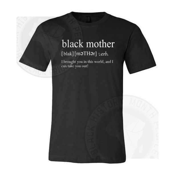 Black Mother Definition T-shirt