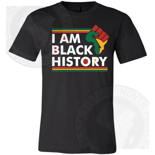 I Am Black History Black Power Rasta T-shirt