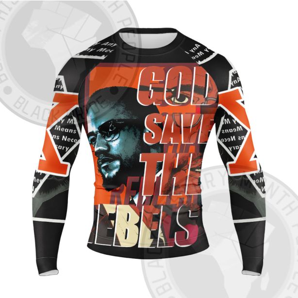 Malcolm X God Save The Rebels Long Sleeve Compression Shirt