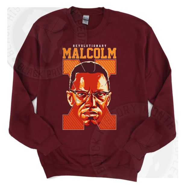 Malcolm X Revolutionary Sweatshirt