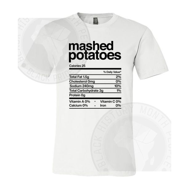 Mashed Potatoes T-shirt