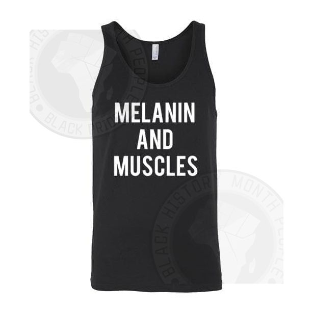 Melanin And Muscles White Text Tank