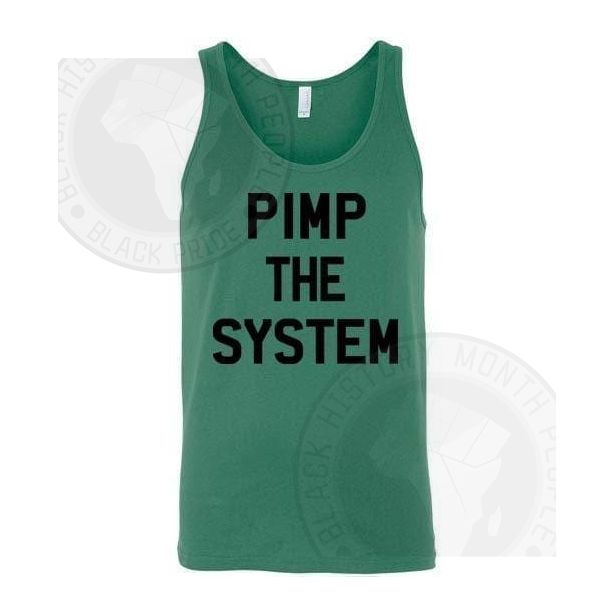 Pimp The System Tank