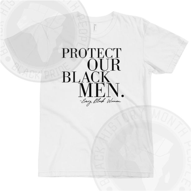 Protect Our Black Men T-shirt