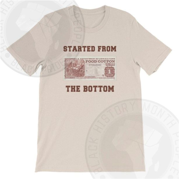 Started From The Bottom Food Stamp T-shirt